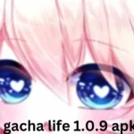 gacha life 1.0.9 apk